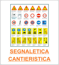 SEGNALETICA CANTIERISTICA