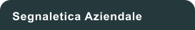 Segnaletica Aziendale