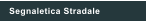 Segnaletica Stradale